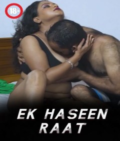 Ek Haseen Raat (2023) Xprime Hindi Short Film