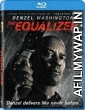 The Equalizer (2014) Hindi Dubbed Movie