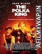 The Polka King (2018) English Movie